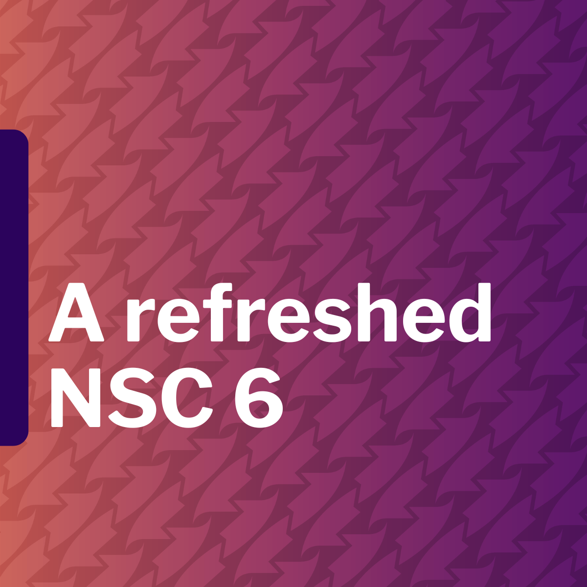 A refreshed NSC 6 is now available!