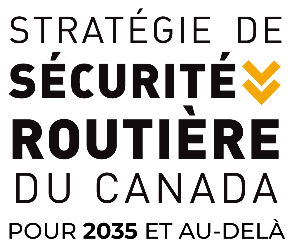 Lancement de la nouvelle Strat&eacute;gie de s&eacute;curit&eacute; routi&egrave;re du Canada